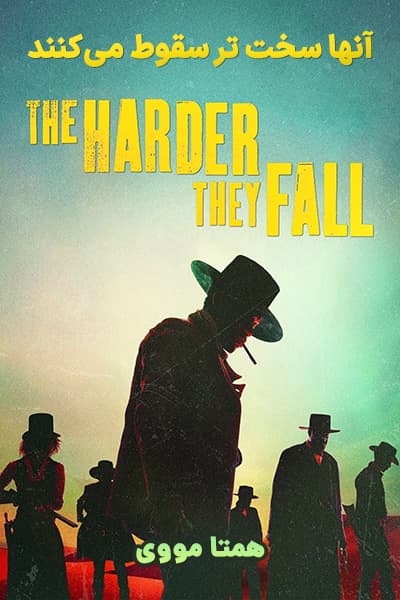 دانلود فیلم The Harder They Fall 2021